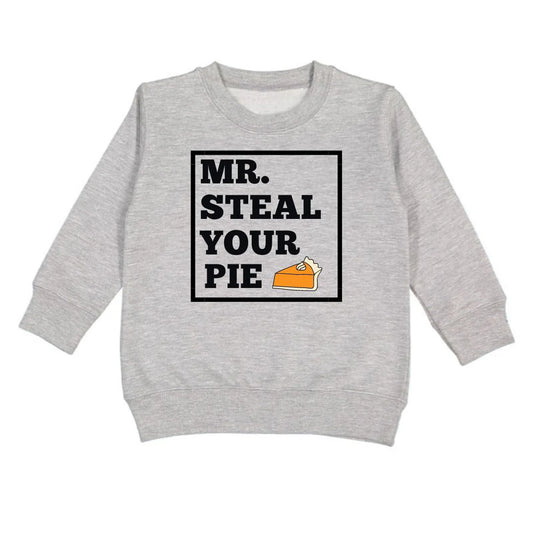 Mr. Steal Your Pie Thanksgiving Sweatshirt